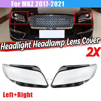 1 Чифт за LINCOLN MKZ 2017-2021 Капак на обектива на фарове на автомобил, Лампа осветление, Светлинна обвивка, Прозрачна със Стъклен капак, Ляв + Десен