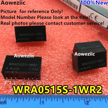 Aoweziic 5 бр./лот, WRA0515S-1WR2, WRA0515, Нов оригинален вход SIP7: 4,5-9 В, изход с двете регулиране: + 15 0,03 А, -15 До-0,03 А, изолация и постоянен ток