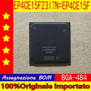  EP4CE15F EP4CE15F23I7N EP4CE15F23C8N Вграден чип в процесора BGA-484
