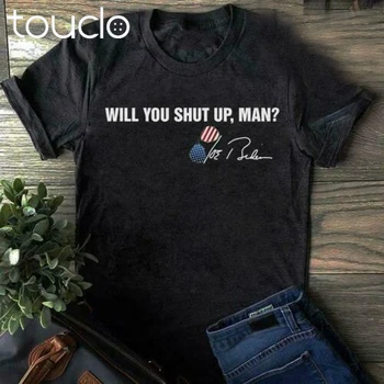 Will You Shut Up Мъжка Черна Тениска 100% Памук Нормален Размер Xs-5Xl Сладък Модни Тениски Тениска Лятна Нова Популярна Градинска Облекло