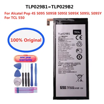 Висок клас батерия TLp029B1 TLp029B2 за Alcatel OT-5095/5095B/5095I, OT-5095K/L/Y, Touch Pop 4S TCL 550, оригинални батерии за мобилни телефони